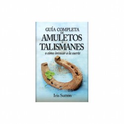 Libro Guia Completa de Amuletos y Talismanes (Iris Suttton)