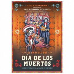 El Oraculo Del Dia De Los Muertos - Sullivan Walden Kelly (44 Cartas+Libro)
