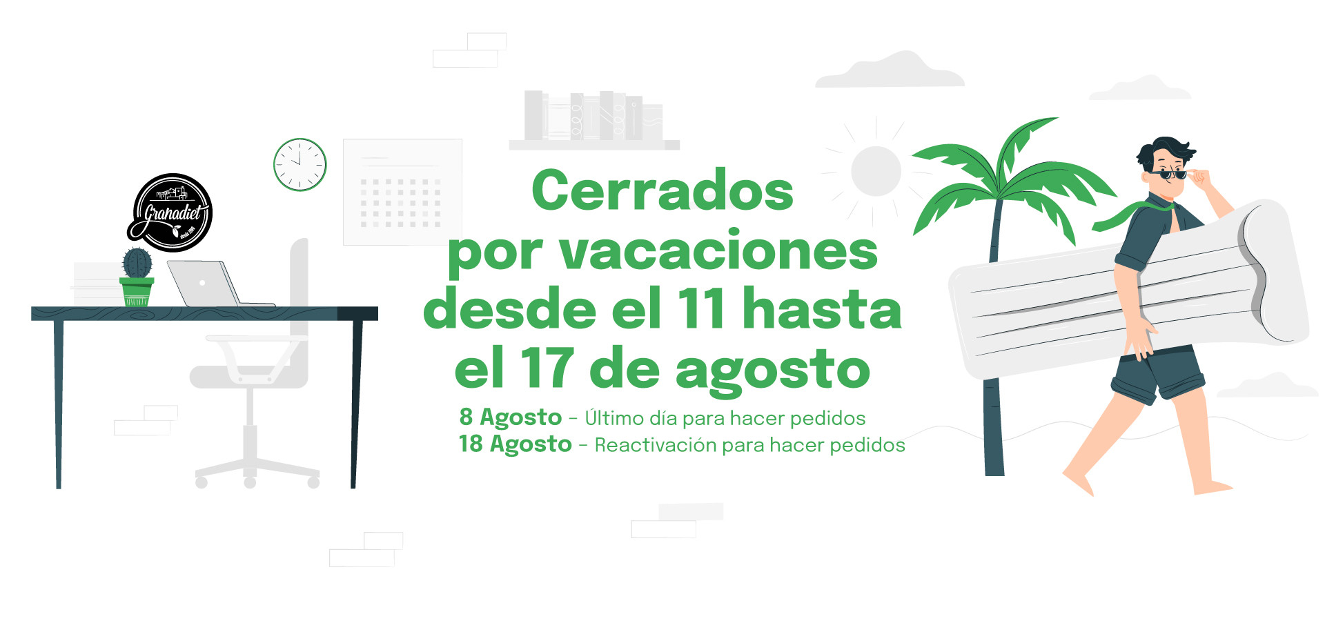 Cerrado por Vacaciones 11-17 Agosto